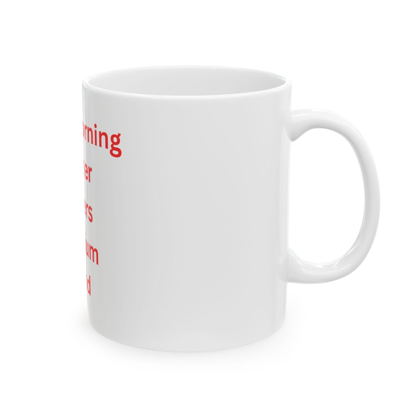 Funny Ceramic Mug - "Good Morning Mother F**kers!" - 11oz & 15oz, Coffee Cup, Gift for Him, Office Humor, Unique Drinkware, Gag Gift