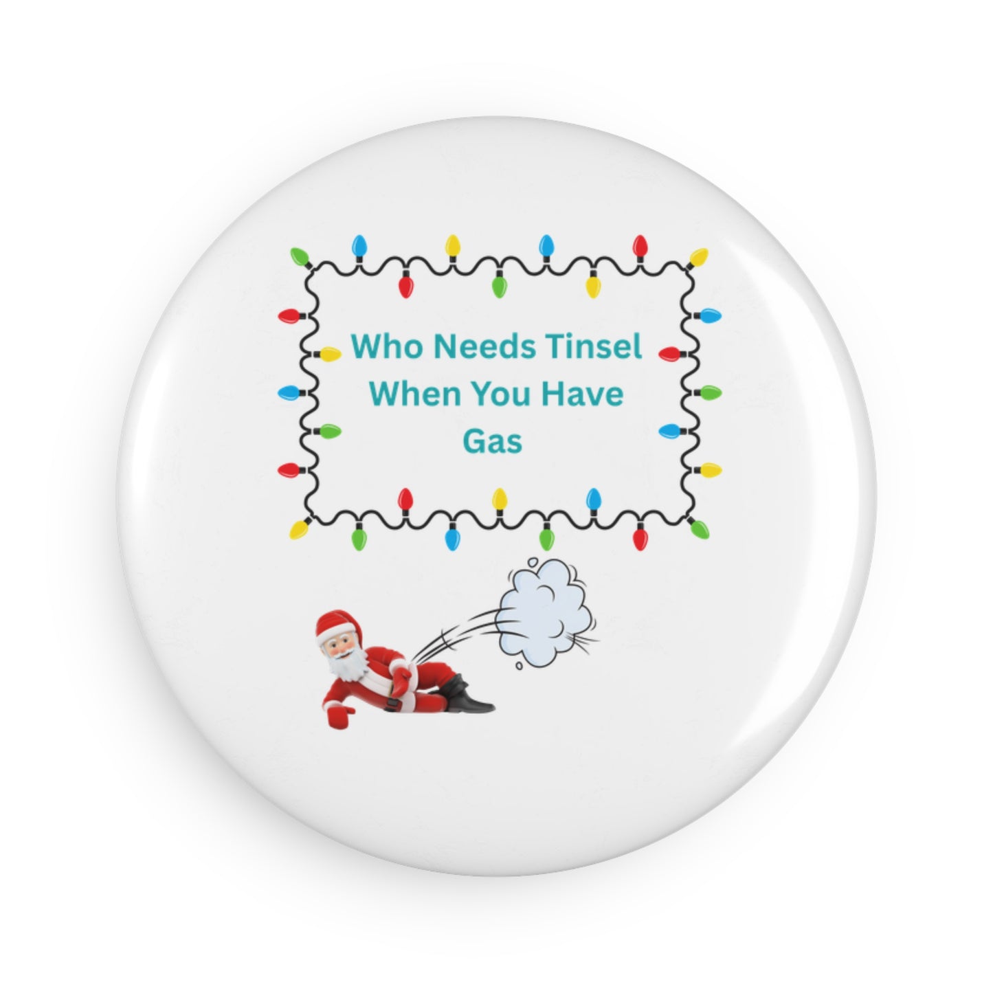 Funny Christmas Button Magnet - Holiday Refrigerator Decor, Gift for Coworkers, Seasonal Humor, Festive Kitchen Decor, Unique Stocking [...]