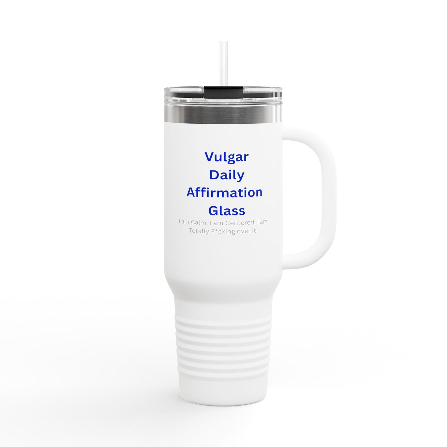 Vulgar Daily Affirmation Insulated Travel Mug | 40oz, Motivational Cup, Self-Care Gift, Reusable Coffee Travel Cup, Unique Affirmation [...]