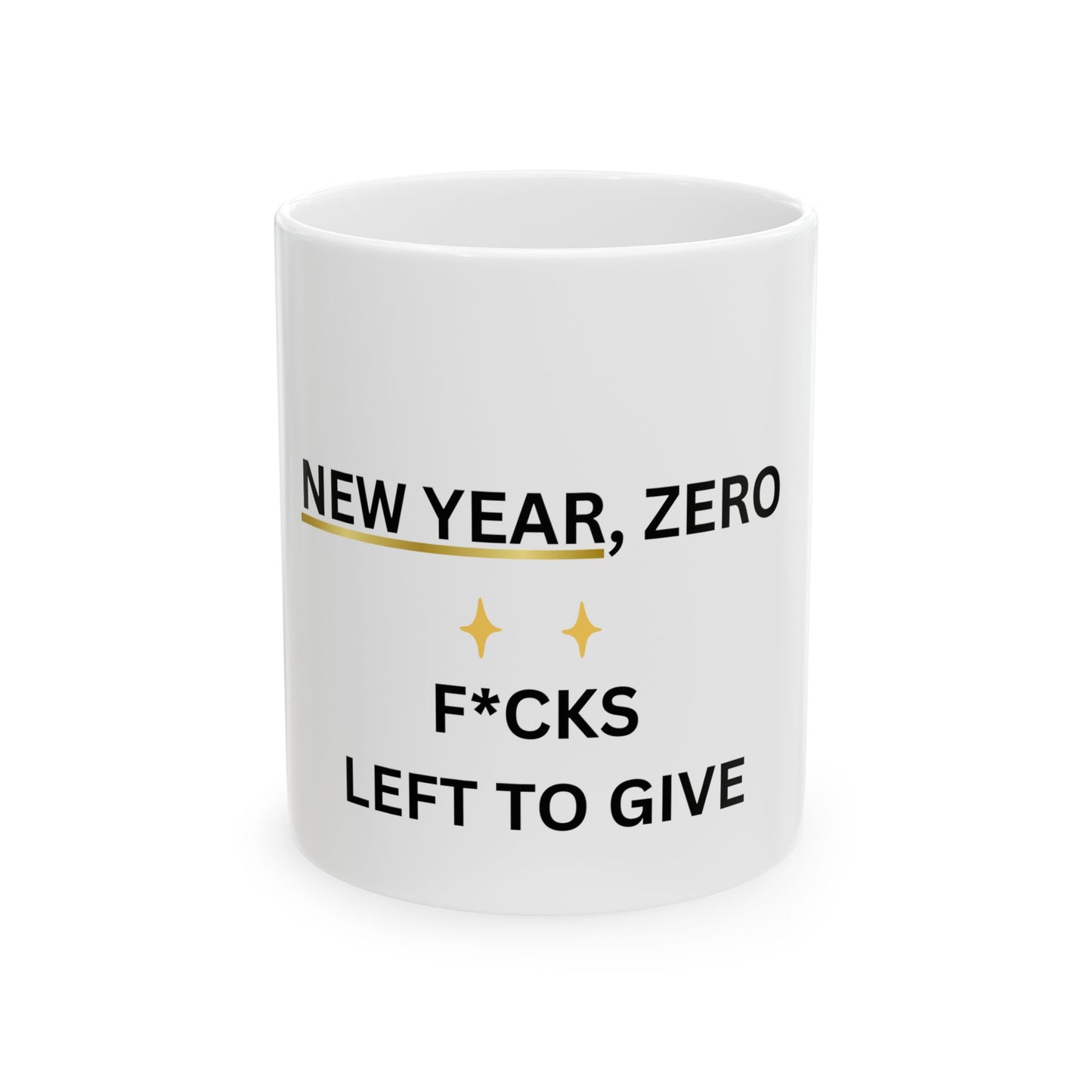 New Year Humor Ceramic Mug, Fun Coffee Cup for 2024, Gift for Friends, Office Humor, Celebrate with Laughter